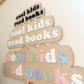 Cool Kids Read Books Sign - Wooden Sign