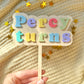 Pastel Wording Acrylic Cake Topper