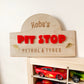 Personalised Pit Stop Sign