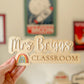 Personalised Teacher Classroom Sign