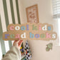 Cool Kids Read Books Sign - Wooden Sign