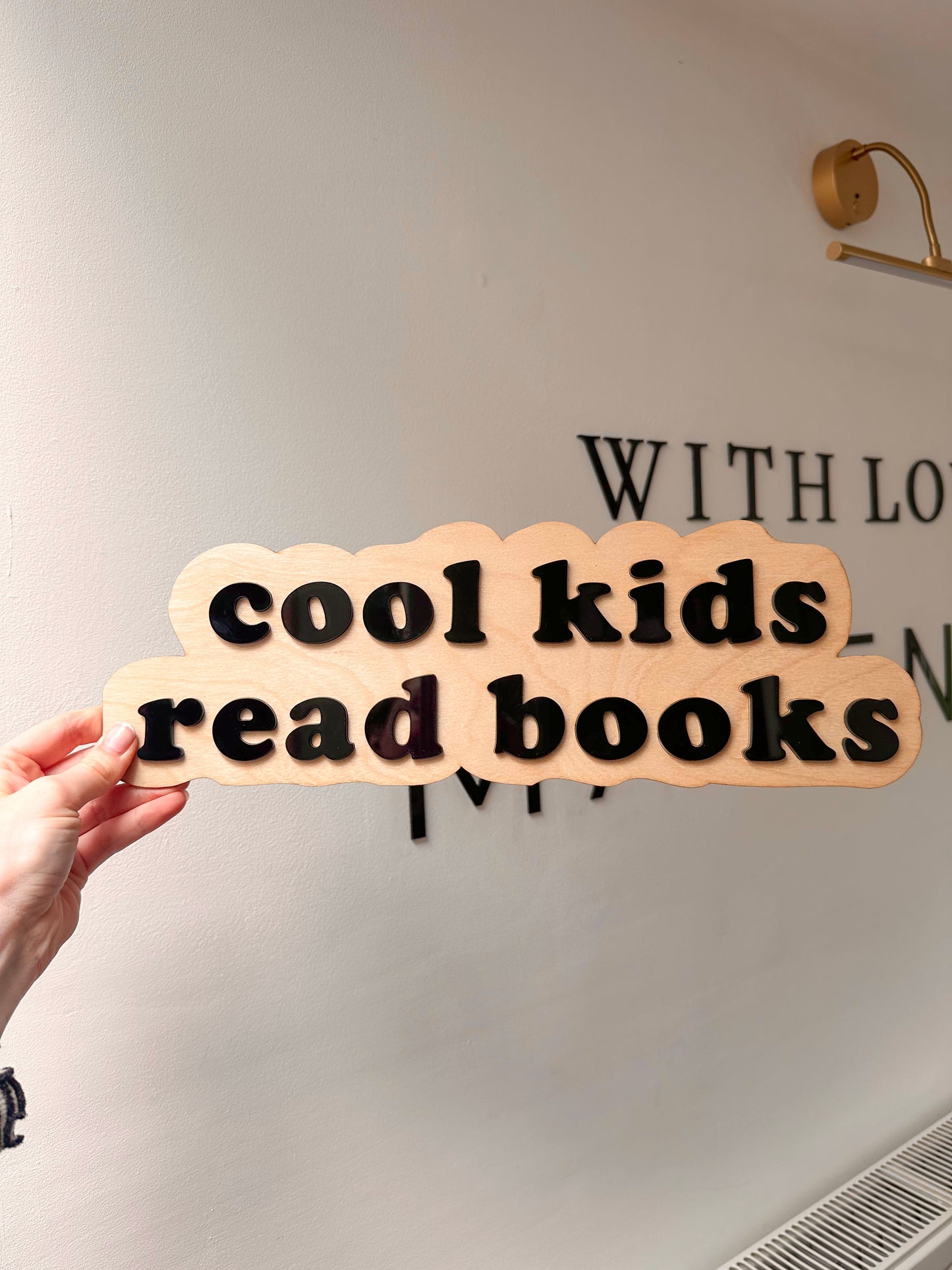 Cool Kids Read Books Sign - Wooden Sign