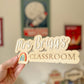 Personalised Teacher Classroom Sign