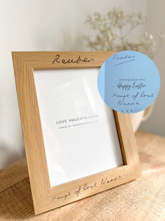Engraved Handwritten Wood Effect Frame
