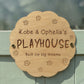 Personalised Playhouse Sign