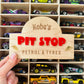 Personalised Pit Stop Sign